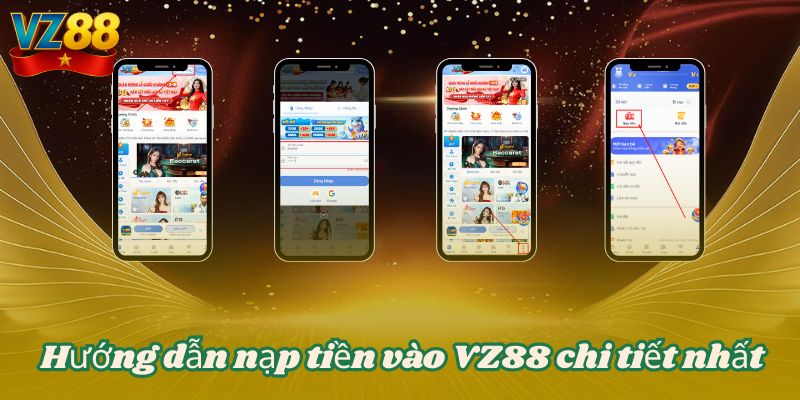 Hướng dẫn nạp tiền vào VZ88 chi tiết nhất