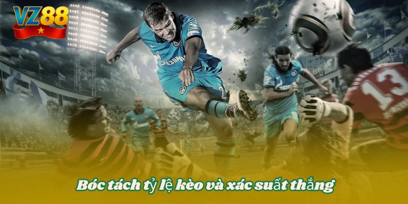 Cách đọc kèo bóng đá chuẩn chỉnh cho người mới tại VZ88 3 Bóc tách tỷ lệ kèo và xác suất thắng