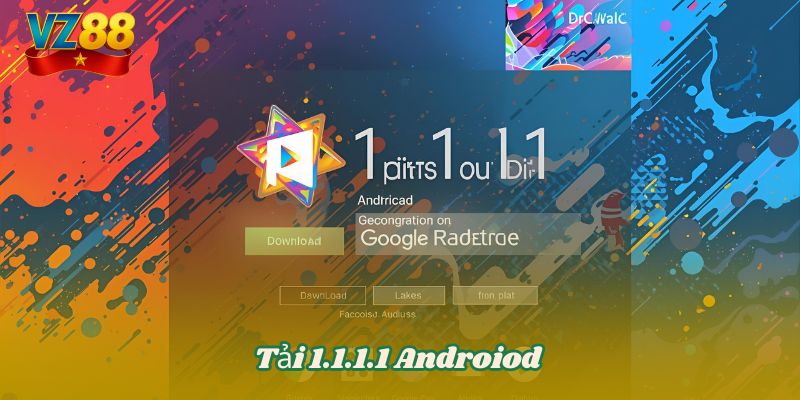 Tải 1.1.1.1 - Chìa khóa mở mạng cực mạnh cho VZ88 4 tải 1.1.1.1 android