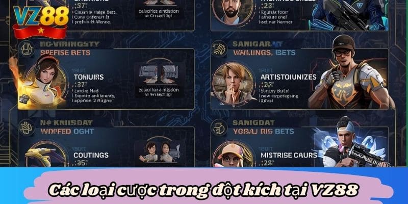 Các loại cược trong đột kích tại VZ88